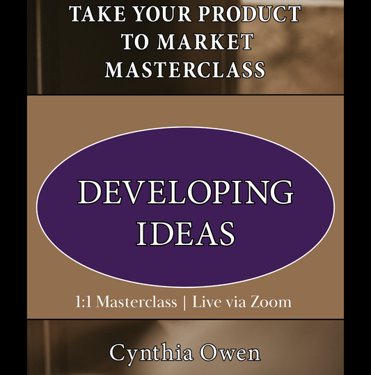 Developing Your Product Idea Masterclass | Business Strategy
