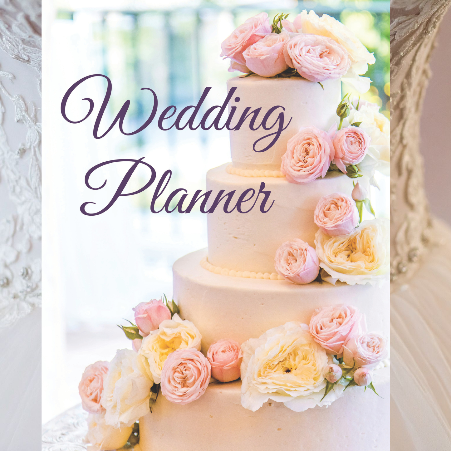 Romantic Wedding Planner & Organizer – 8.5x11 Soft Cover, 240-Page Keepsake for Wedding Planning, Memories, and Special Moments
