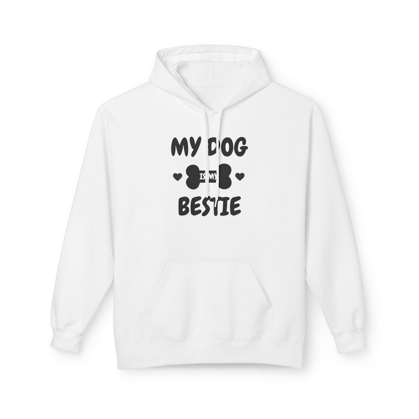 My Do Is My Bestie Hoodie — Friendship Quote Fleece Hoodie