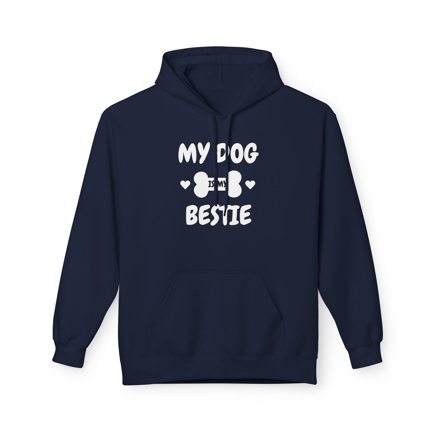My Do Is My Bestie Hoodie — Friendship Quote Fleece Hoodie