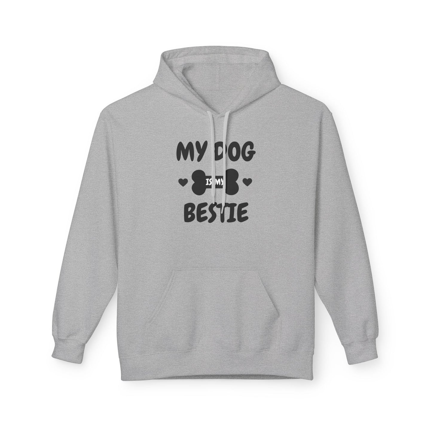 My Do Is My Bestie Hoodie — Friendship Quote Fleece Hoodie