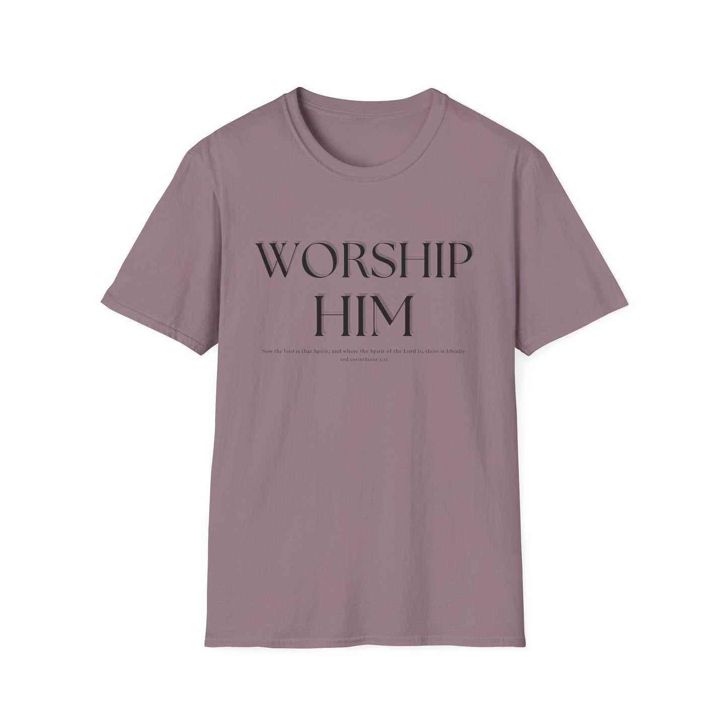Worship Him T-Shirt | Christian Faith Tee Shirt