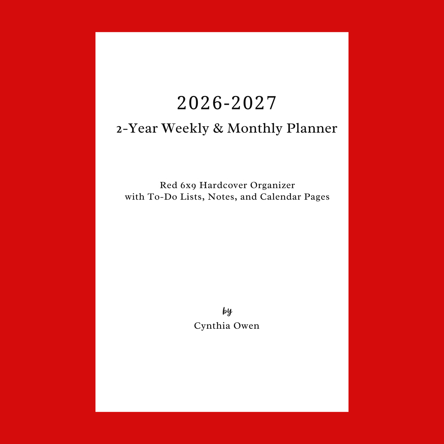 2026–2027 Red Weekly & Monthly Planner – 2 Year Minimalist 6x9 Hardcover Organizer