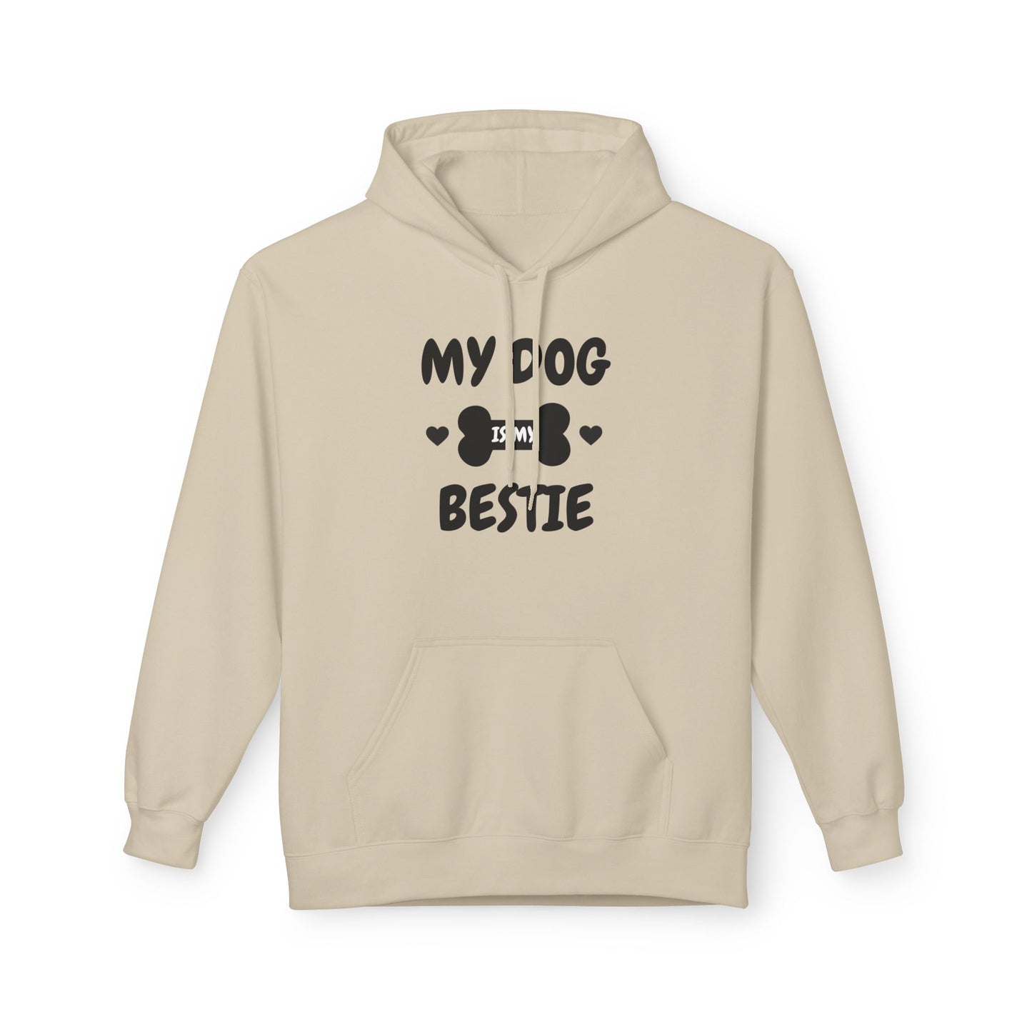 My Do Is My Bestie Hoodie — Friendship Quote Fleece Hoodie