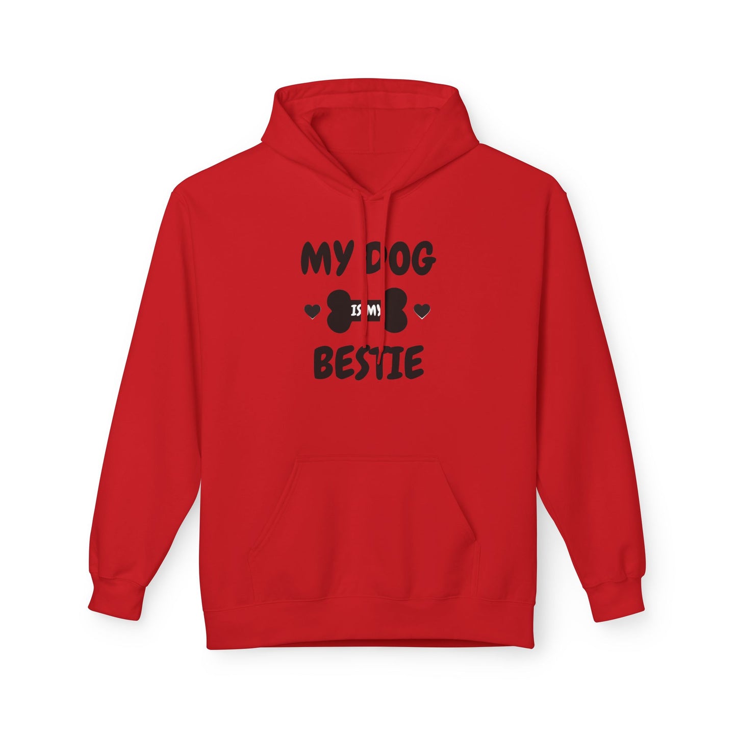 My Do Is My Bestie Hoodie — Friendship Quote Fleece Hoodie
