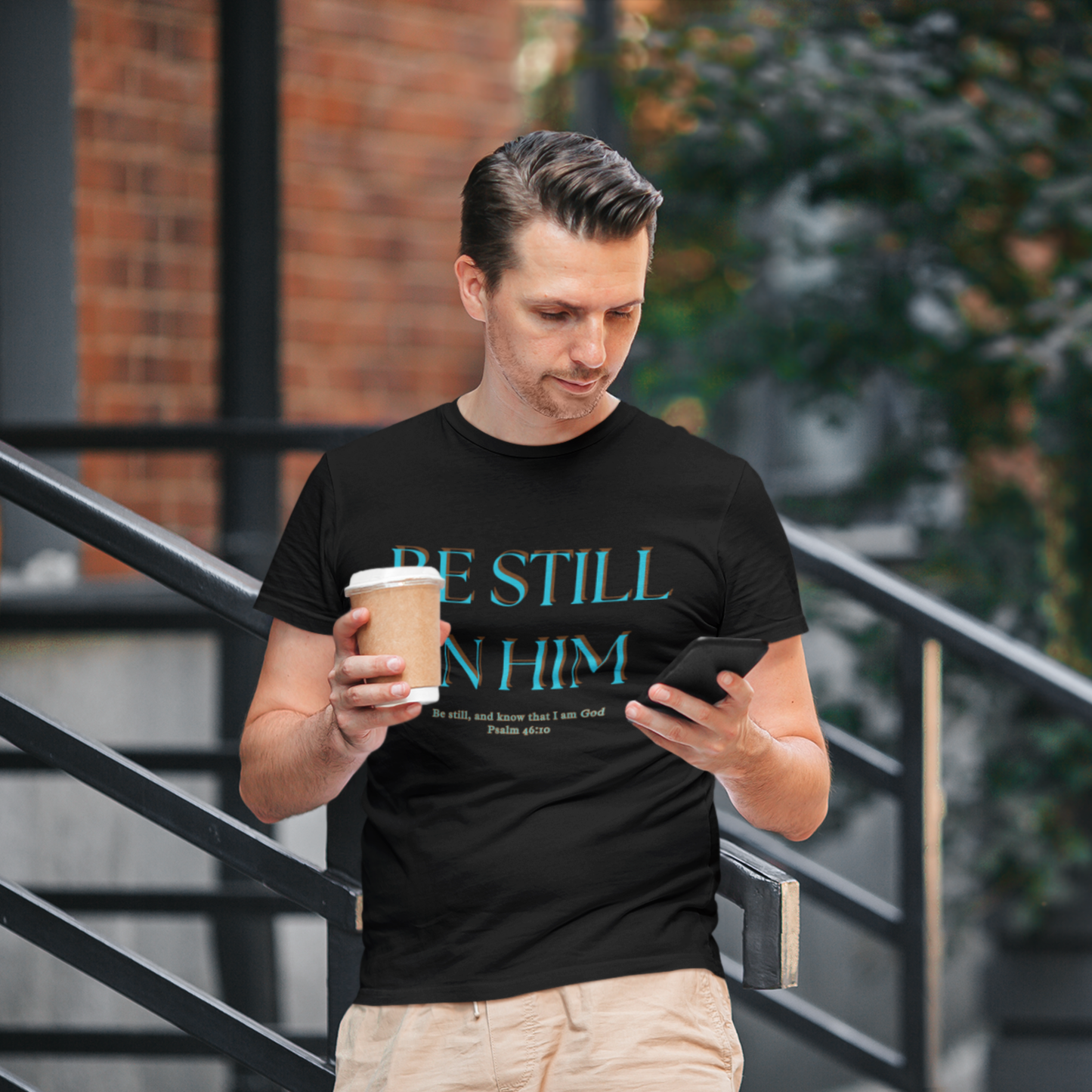Be Still In Him Tee | Christian Scripture  Faith Tee Shirt