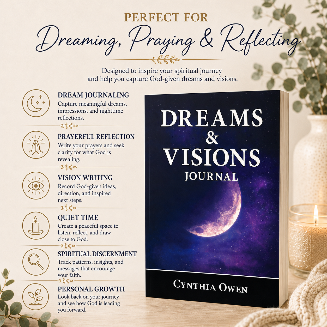 Dreams & Visions Journal for Men and Women | Christian Journal for God-Given Dreams, Vision, Prayer & Purpose