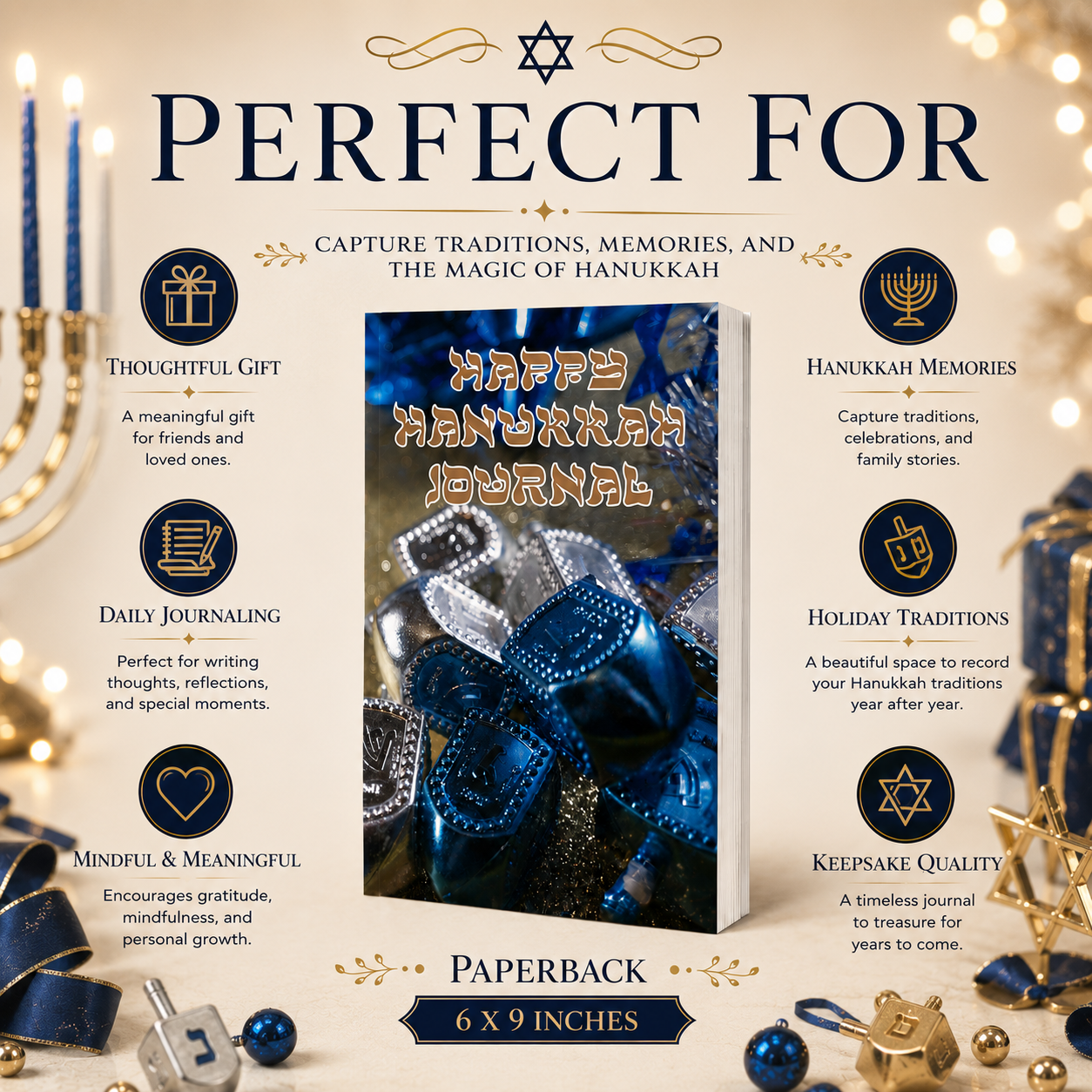 Happy Hanukkah Journal Paperback – 6x9 Hanukkah Memory Journal for Traditions, Reflections, Gratitude, Notes & Holiday Keepsake Writing