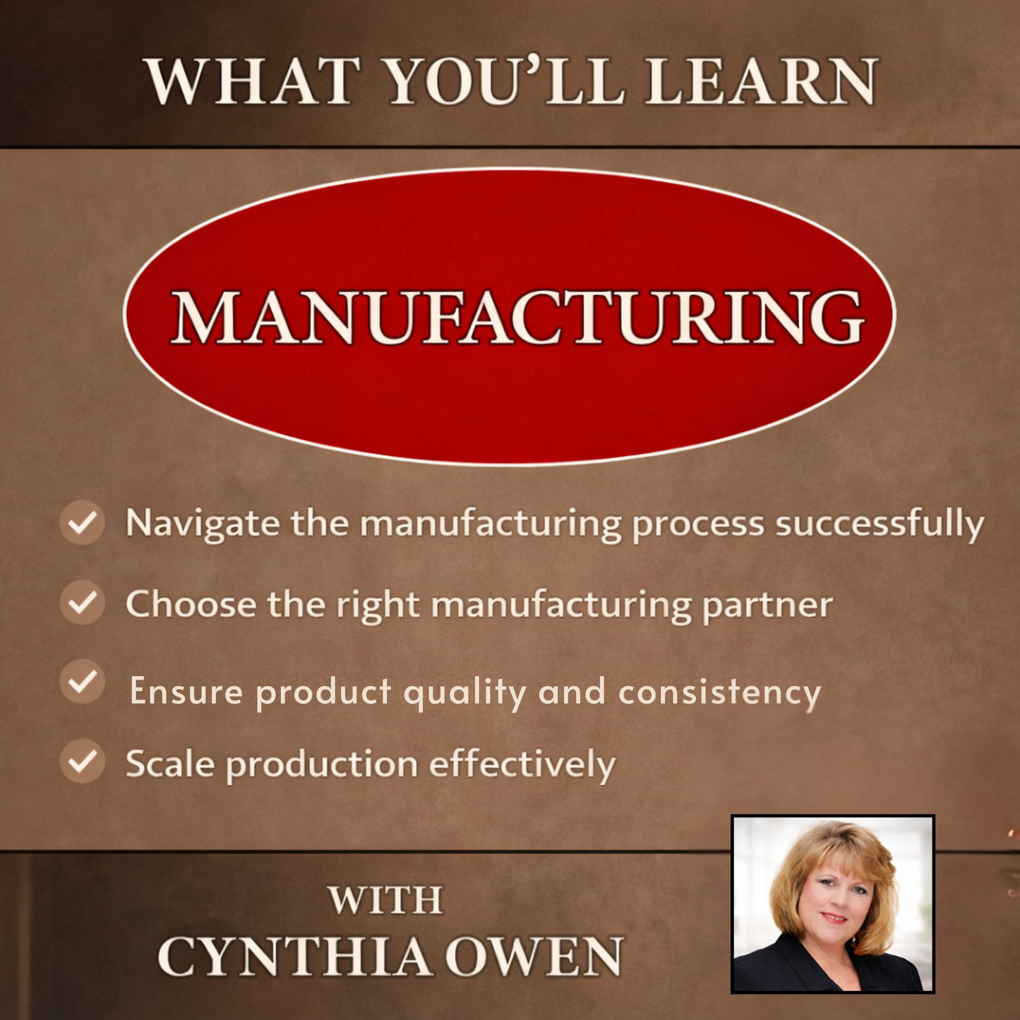 Manufacturing Your Brand Masterclass | Product Development & Manufacturing Coaching