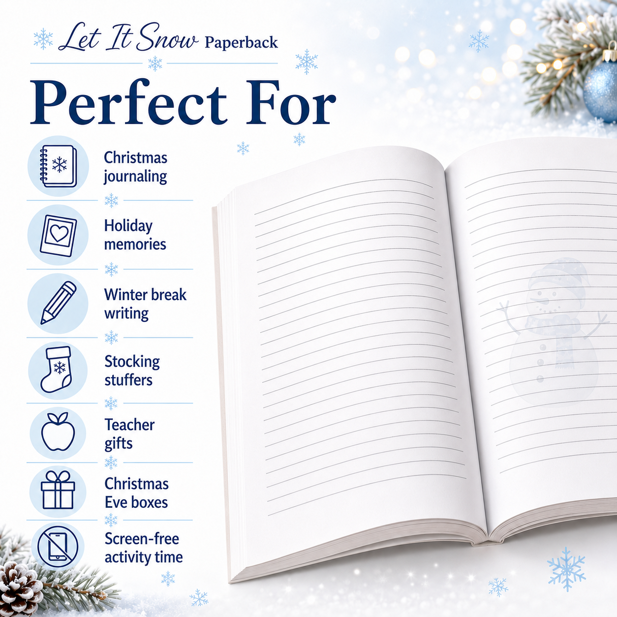 Let It Snow Christmas Journal 6x9 Paperback | Holiday Snowman Notebook, Winter Writing Journal & Christmas Gift