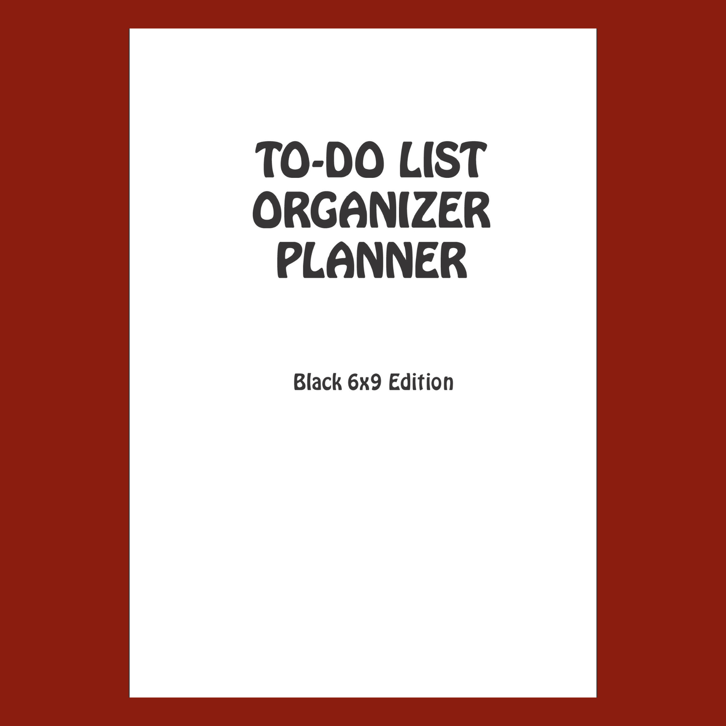 Black 6x9 To-Do List Organizer Planner, Daily Goal and Task Tracker, Appointment and Notes Paperback, 176 Pages